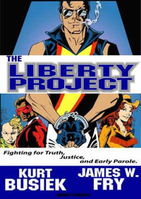 The Liberty Project - Kurt Busiek