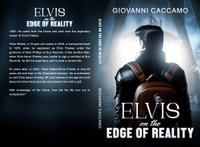 Elvis on the Edge of Reality - Giovanni Caccamo