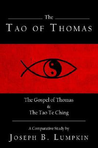 The Tao of Thomas - Joseph B. Lumpkin