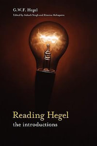 Reading Hegel : The Introductions - G. W. F. Hegel