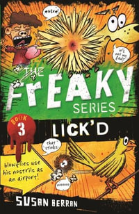 Lick'd : The Freaky Series : Book 3 - Susan Berran