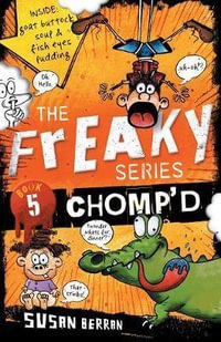 Chomp'd : The Freaky Series : Book 5 - Susan Berran