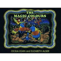 The Magic Colours - Cecillia  &  Alger, Elizabeth Egan