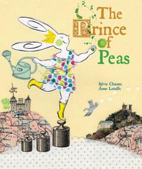 The Prince of Peas - Sylvia Chaussee