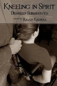 Kneeling in Spirit - Raven Kaldera