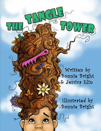 The Tangle Tower - Bonnie Bright