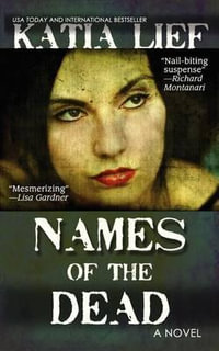 Names of the Dead - Katia Lief