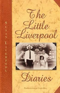 The Little Liverpool Diaries - Susan Diane Liverpool