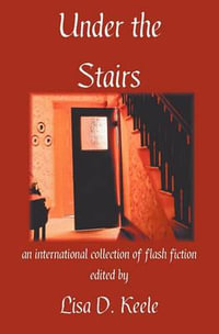 Under the Stairs - Lisa D Keele