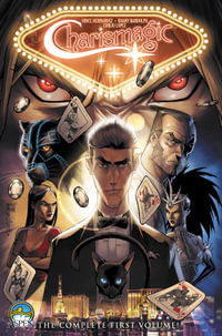 Charismagic Volume 1 The Vanishing : CHARISMAGIC TP - Vince Hernandez