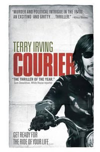 Courier : Book 1 of Freelancer Series - Terry Irving