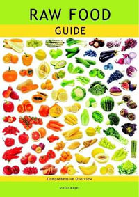 The Raw Food Guide - Aracaria