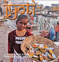 Jyoti, The Girl from Varanasi : Children from Around the World - Melitta Tchaicovsky