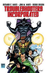 Troubleshooters Incorporated : Night Stalkings - Richard C. White