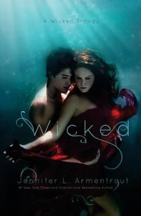 Wicked : Wicked Trilogy: Book 1 - Jennifer L. Armentrout