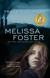 Traces of Kara - Melissa Foster