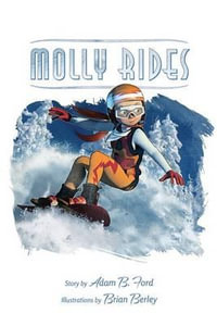 Molly Rides - Adam B. Ford