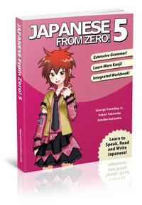 Japanese From Zero! 5 2019 : Japanese from Zero! - George Trombley