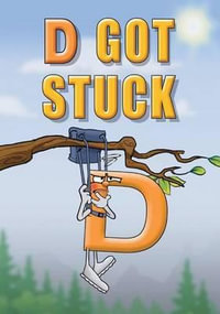 D Got Stuck - Linda Lee Ward