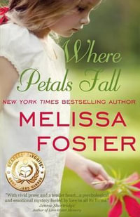 Where Petals Fall - Melissa Foster