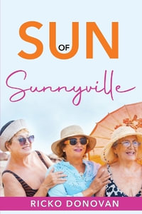 Sun of Sunnyville - Ricko Donovan