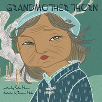 Grandmother Thorn - Katey Howes