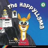 The HappyLlama : Children's Personal Development Series - Rob Hill