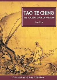 Tao Te Ching (New Edition With Commentary) - Lao Tzu