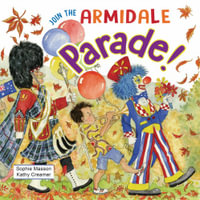 Join the Armidale Parade - Sophie Masson