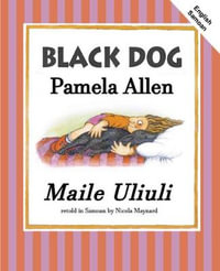 Black Dog English And Samoan : English and Samoan - Pamela Allen