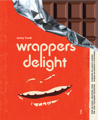 Wrappers Delight - Jonny Trunk