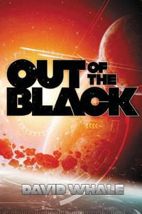 Out of the Black : Radko's War - David Whale