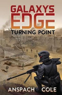 Turning Point : Galaxy's Edge - Jason Anspach