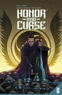 Honor and Curse Vol.1 GN : Torn - Mark London