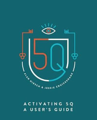 Activating 5Q : A User's Guide - Alan Hirsch