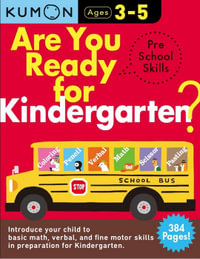 Are You Ready for Kindergarten? : Bind Up Edition - Kumon Publishing