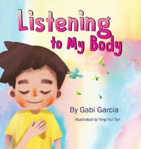 Listening to My Body - Gabi Garcia