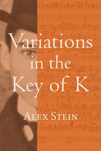 Variations in the Key of K - Alex Stein