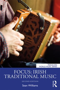 Focus : Irish Traditional Music - Sean Williams