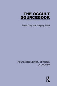 The Occult Sourcebook : Routledge Library Editions: Occultism - Nevill Drury