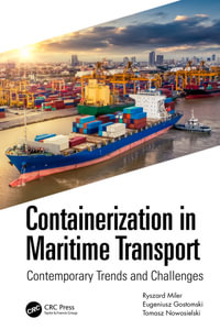 Containerization in Maritime Transport : Contemporary Trends and Challenges - Ryszard K. Miler