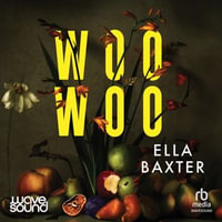 Woo Woo - Ella Baxter