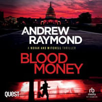 Blood Money : Novak and Mitchell Book 5 - Toby Longworth