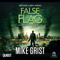 False Flag : Christopher Wren Thrillers Book 4 - Jeff Harding