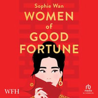 Women of Good Fortune - Catherine Ho