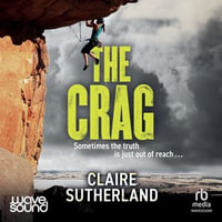 The Crag - Claire Sutherland