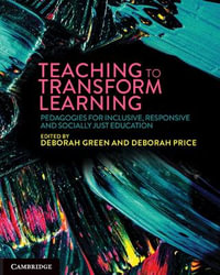 Teaching to Transform Learning - Deborah Green