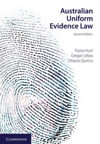 Australian Uniform Evidence Law - Fiona Hum