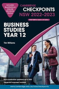 Cambridge Checkpoints NSW Business Studies Year 12 2022-2023 : Cambridge Checkpoints - Tim Williams