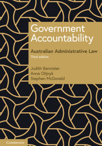 Government Accountability : 3rd Edition - Australian Administrative Law - Anna  Olijnyk